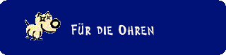 Für die Ohren