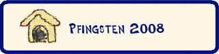 Pfingsten 2008