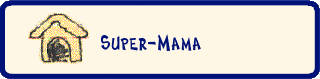 Super-Mama